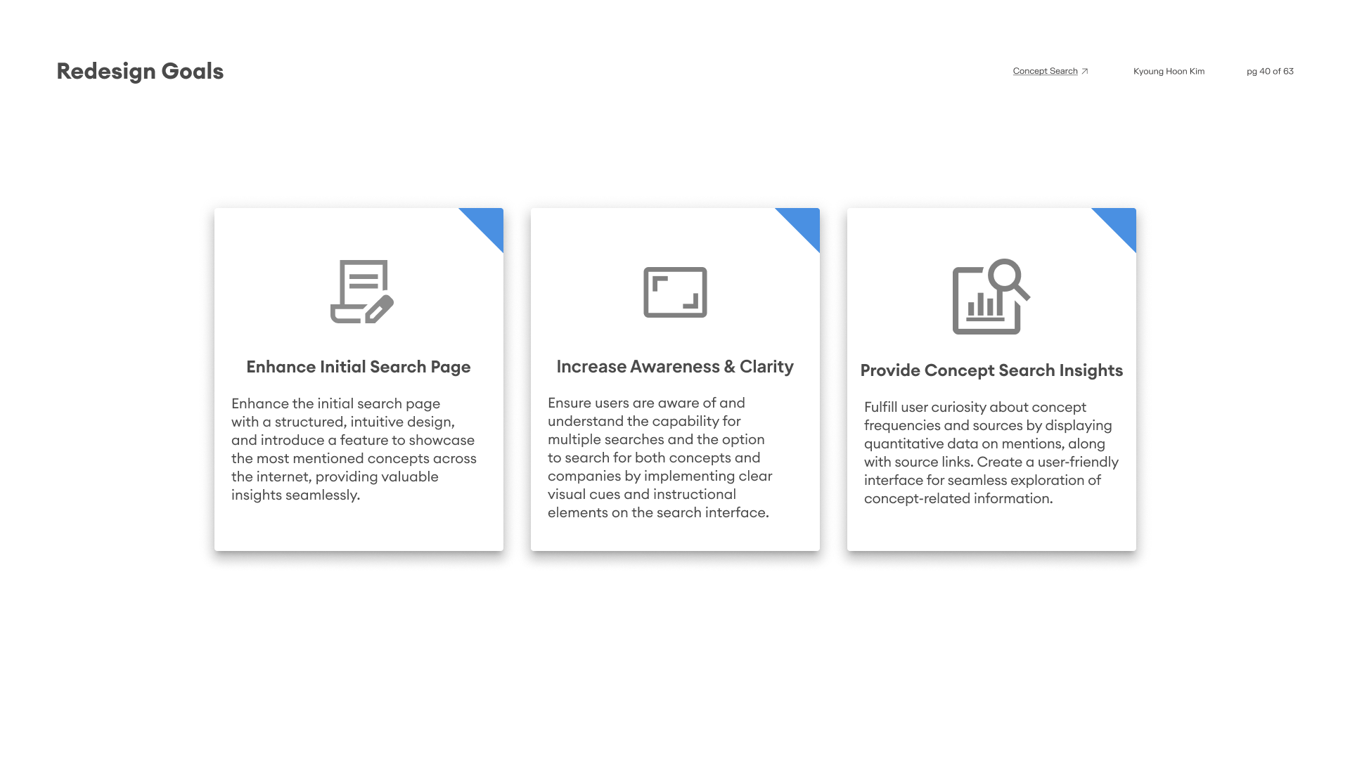 Redesign goals: enhance initial search page, increase awareness & clarity, provide concept search insights