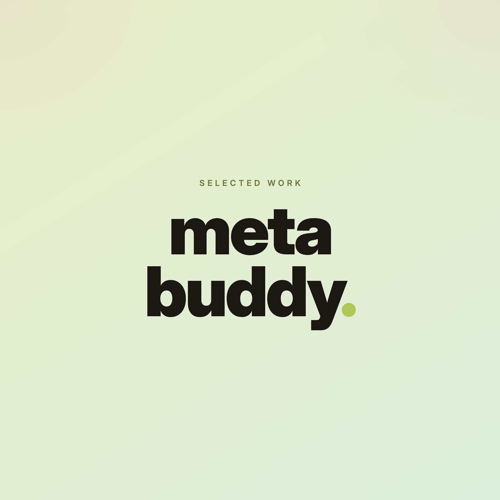 Meta buddy