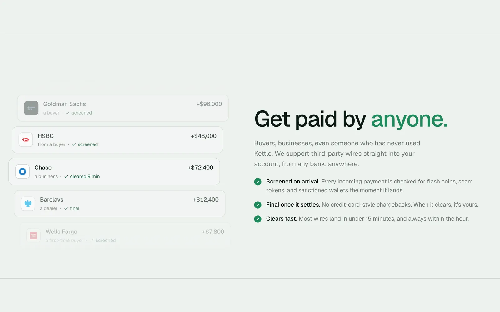 A masked, auto-scrolling feed of incoming bank wires beside the claim “Get paid by anyone.”